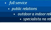 full service-public relations-outdoor-prezenta�n� akce